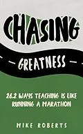 E-Book (epub) Chasing Greatness von Mike Roberts