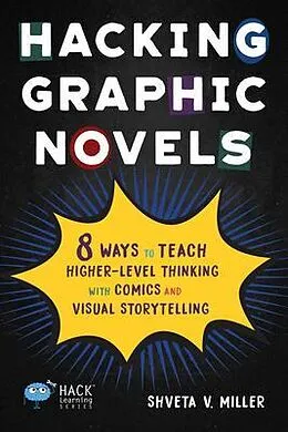 E-Book (epub) Hacking Graphic Novels von Shveta Miller