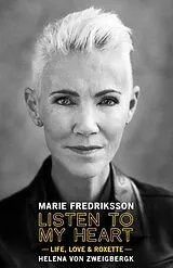 Fester Einband Listen to My Heart von Marie Fredriksson