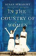 E-Book (epub) In the Country of Women von Susan Straight