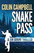 Kartonierter Einband Snake Pass von Colin Campbell