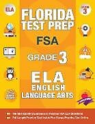 Couverture cartonnée Florida Test Prep FSA Grade 3 English de Fsa Test Prep Team