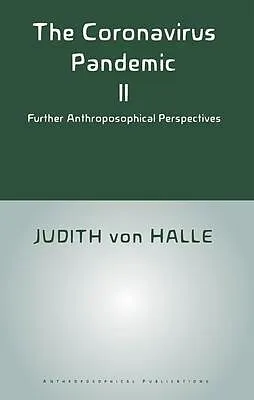 E-Book (epub) The Coronavirus Pandemic II von Judith von Halle