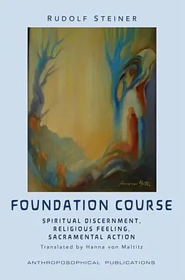 E-Book (epub) The Foundation Course von Rudolf Steiner
