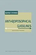 E-Book (epub) Anthroposophical Guidelines von Rudolf Steiner