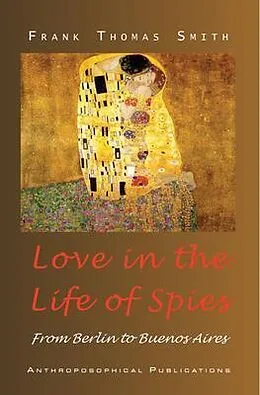 E-Book (epub) Love in the Life of Spies von Frank Smith