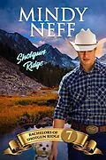 E-Book (epub) Shotgun Ridge (Bachelors of Shotgun Ridge, #7) von Mindy Neff