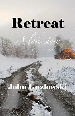 E-Book (epub) Retreat von Guzlowski John Guzlowski