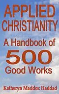E-Book (epub) Applied Christianity von Katheryn Maddox Haddad
