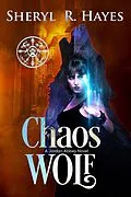 E-Book (epub) Chaos Wolf: A Jordan Abbey Novel von Sheryl R. Hayes