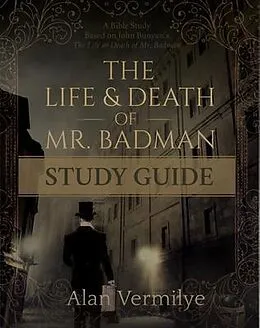 E-Book (epub) The Life and Death of Mr. Badman Study Guide von Alan Vermilye