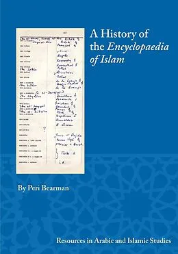 E-Book (pdf) History of the Encyclopaedia of Islam von Peri Bearman