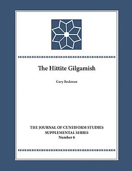 E-Book (pdf) Hittite Gilgamesh von Gary M. Beckman