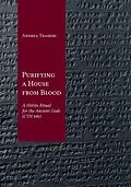 E-Book (pdf) Purifying a House from Blood von Andrea Trameri