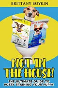 E-Book (epub) Not in the House! von Brittany Boykin
