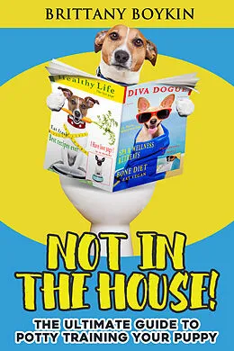 E-Book (epub) Not in the House! von Brittany Boykin