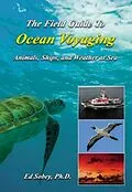 E-Book (epub) The Field Guide To Ocean Voyaging von Ed Sobey Ph. D.