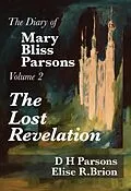 E-Book (epub) The Lost Revelation von D H Parsons, Elise Brione