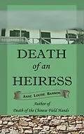 E-Book (epub) Death of an Heiress von Anne Louise Bannon