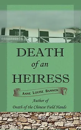 E-Book (epub) Death of an Heiress von Anne Louise Bannon