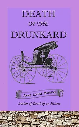 E-Book (epub) Death of the Drunkard von Anne Louise Bannon
