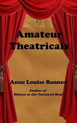 E-Book (epub) Amateur Theatricals (Operation Quickline, #12) von Anne Louise Bannon