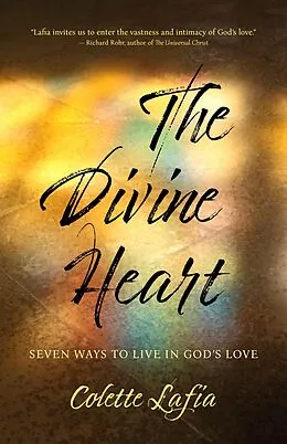 E-Book (epub) The Divine Heart von Colette Lafia