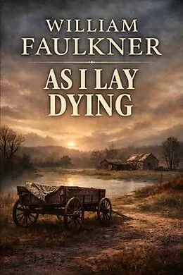 E-Book (epub) As I Lay Dying von Bella Mente Press
