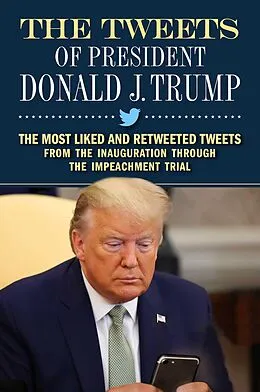E-Book (epub) Tweets of President Donald J. Trump von Forefront Books