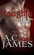 E-Book (epub) Naughty N' Nice von A. C. James