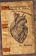 E-Book (epub) Autobiography of Francis N. Stein von A. Rooney
