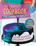 E-Book (epub) The Complete Cookbook for Young Scientists von America's Test Kitchen Kids