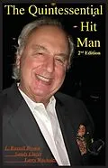 E-Book (epub) The Quintessential Hit Man (Second Edition) von Larry Russell Brown, Sandy Linzer, Larry Edward Wacholtz