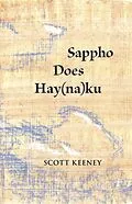 E-Book (epub) Sappho Does Hay(na)ku von Scott Keeney