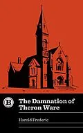 E-Book (epub) The Damnation of Theron Ware von Harold Frederic