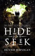 E-Book (epub) Hide and Seek (The Bairns of Bren) von Dennis Jernigan