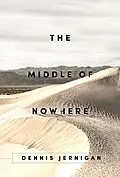 E-Book (epub) The Middle Of Nowhere von Dennis Jernigan