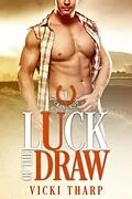 E-Book (epub) Luck of the Draw (Rockin' Rodeo Series, #1) von Vicki Tharp