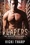 E-Book (epub) Reapers (The Reapers Series, #1) von Vicki Tharp