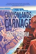 E-Book (epub) Canyonlands Carnage von Scott Graham