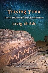 E-Book (epub) Tracing Time von Craig Childs
