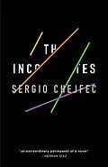 E-Book (epub) The Incompletes von Sergio Chejfec