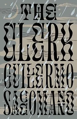 E-Book (epub) The Clerk von Guillermo Saccomanno