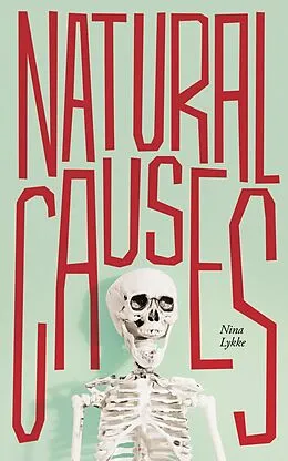 E-Book (epub) Natural Causes von Nina Lykke