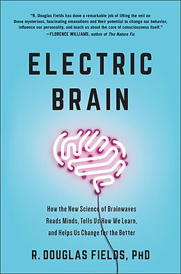 E-Book (epub) Electric Brain von R. Douglas Fields