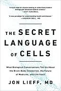 E-Book (epub) The Secret Language of Cells von Jon Lieff