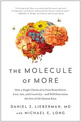 Couverture cartonnée The Molecule of More de Daniel Z. Lieberman, Michael E. Long