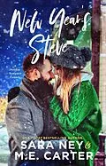 E-Book (epub) New Year's Steve von Me Carter, Sara Ney