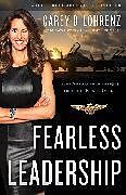 Livre Relié Fearless Leadership (Second Edition) de Carey Lohrenz
