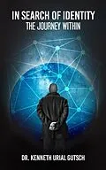 E-Book (epub) In Search of Identity von Kenneth Urial Gutsch